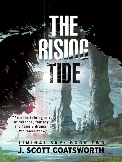 Title details for The Rising Tide by J. Scott Coatsworth - Available